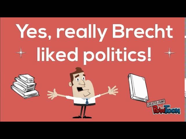 ब्रेष्ट के प्रबोधन-नाट्य की अवधारणा 10 Brecht likes Politics