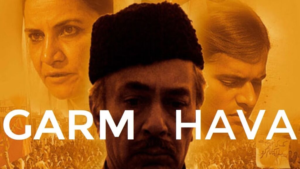 फ़िल्मों की डोर पकड़कर 9 गर्म हवा